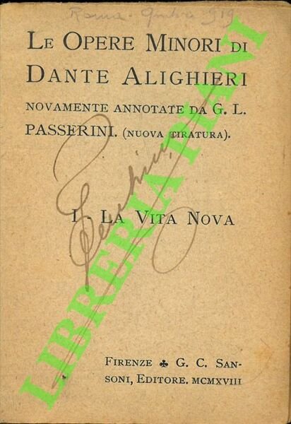 Le opere minori. I. La vita nova.