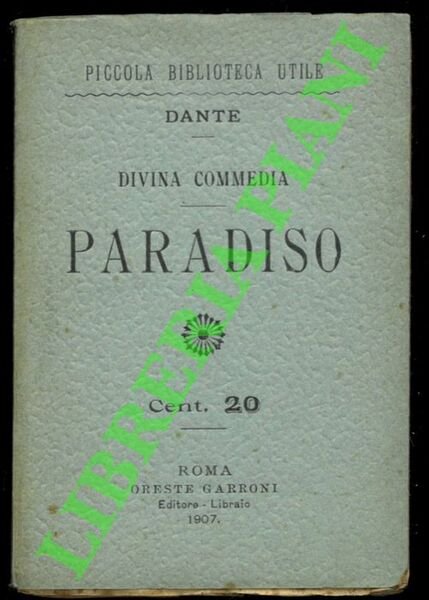 Divina Commedia. Paradiso.