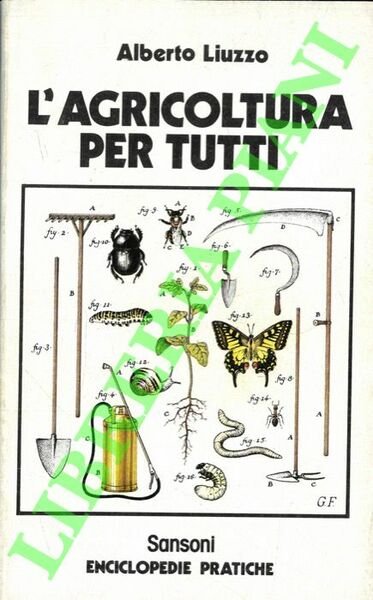 L'agricoltura per tutti.