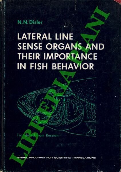 Lateral Line Sense Organs and their Importance in Fish Behavior …