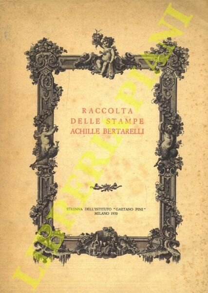Incontro con la civica raccolta di stampe Achille Bertarelli.