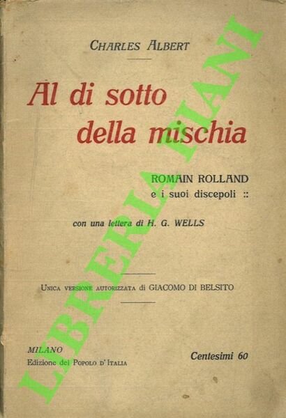 Al di sotto della mischia. Romain Rolland e i suoi …