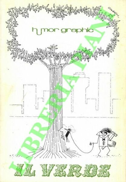 Humor graphic. Il verde. La macchina. La salute la medicina. …