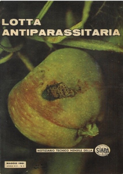 Lotta antiparassitaria. Anno XIII. N. 5. Maggio 1961.
