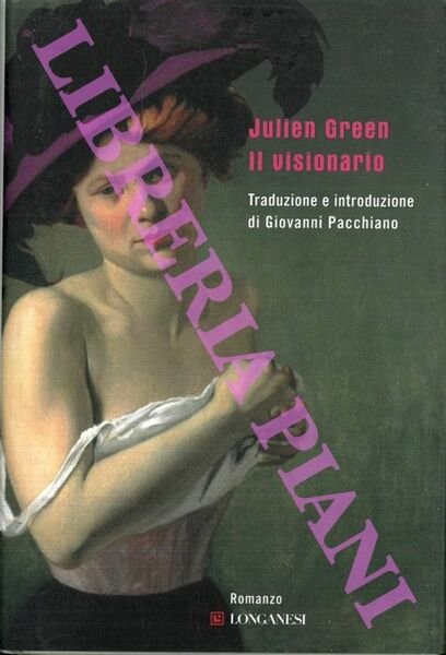Il visionario.