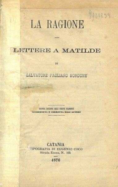 La ragione - Lettere a Matilde.