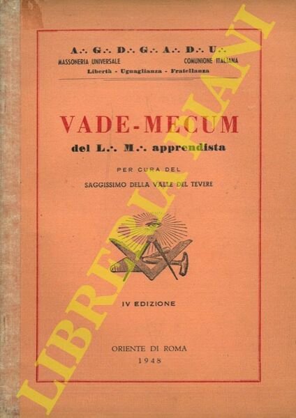 Vade-mecum del L.M. apprendista. Per cura del saggissimo della Valle …