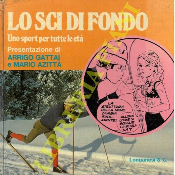 Lo sci di fondo.
