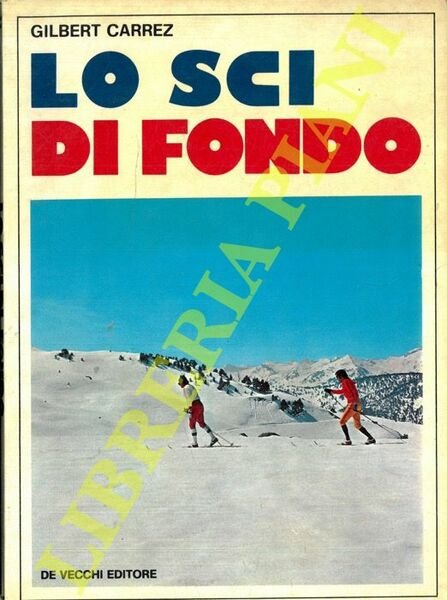 Lo sci di fondo.