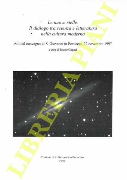 Le nuove stelle. Il dialogo tra scienza e letteratura nella …