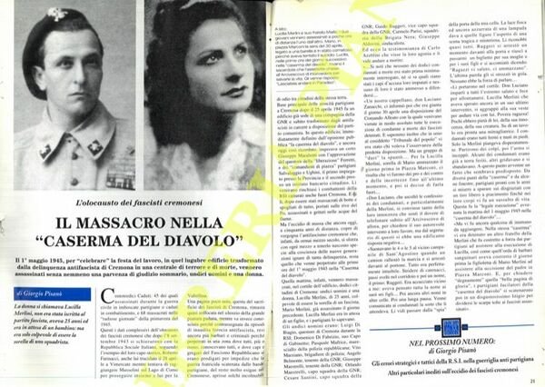 L'olocausto dei fascisti cremonesi. Il massacro nella “Caserma del Diavolo” .
