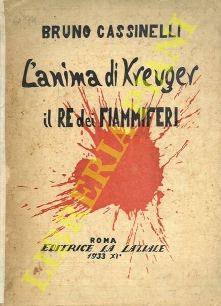 L'anima di Kreuger "il re dei fiammiferi".