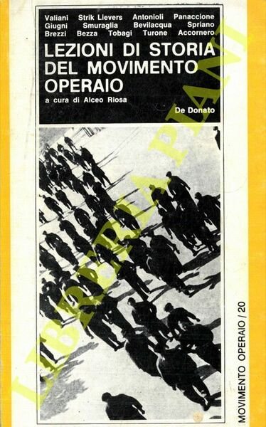 Lezioni di storia del movimento operaio. Corso per le "150 ore".