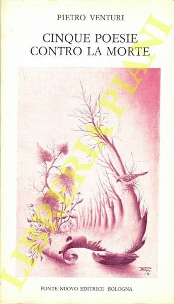 Cinque poesie contro la morte.