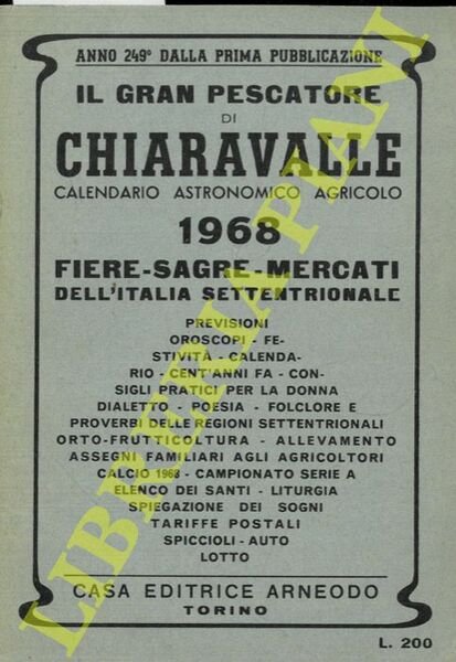 Il Gran Pescatore di Chiaravalle 1973. L'unico almanacco-pocket astronomico popolare. Fiere - sagre - mercati.