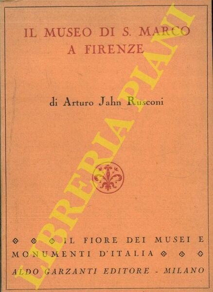 Il museo di S. Marco a Firenze.