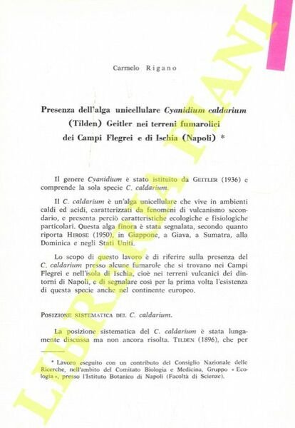 Presenza dell'alga unicellulare Cyanidium caldarium (Tilden) Geitler nei terreni fumarolici dei Campi Flegrei e di Ischia (Napoli).