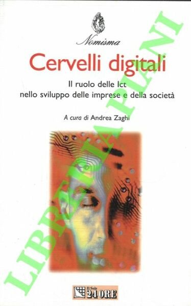 Cervelli digitali. Il ruolo delle Ict nello sviluppo delle imprese … | Immagine principale