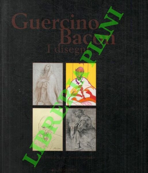 Guercino, Bacon: I disegni.