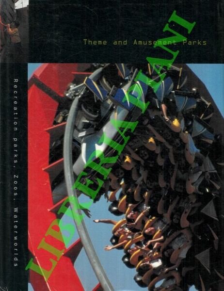 Theme and Amusement Parks.