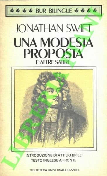 Una modesta proposta e altre satire.