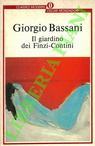 Il giardino dei Finzi-Contini.