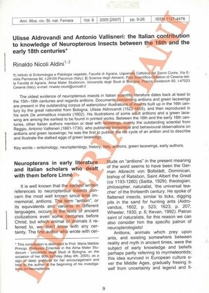 Ulisse Aldrovandi and Antonio Vallisneri : the italian contribution to knowledge of Neuropterous Insects between the 16thand the early 18th cwnturies.