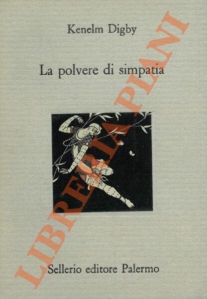 La polvere di simpatia.