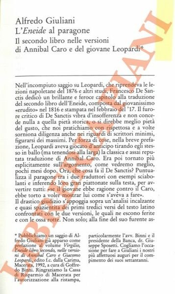 Alfredo Giuliani. L'Eneide al paragone. Il secondo libro nelle versioni di Annibal Caro e del giovane Leopardi. Fausto Curi. Per i settant'anni di Alfredo Giuliani.