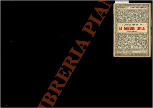 La guerra civile. Libro primo.