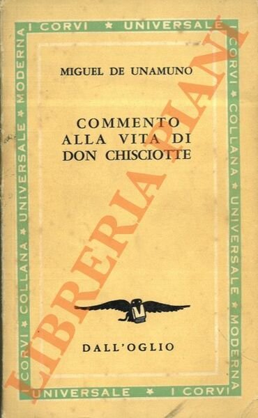 Commento alla vita di Don Chisciotte.
