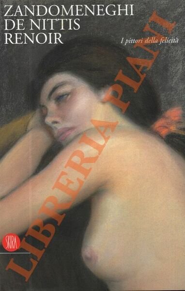 Zandomeneghi, De Nittis, Renoir.