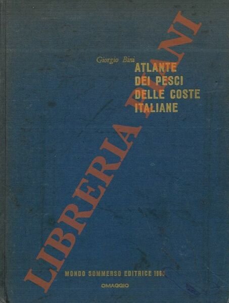 Atlante dei pesci delle coste italiane. Vol. VI - Osteitti.