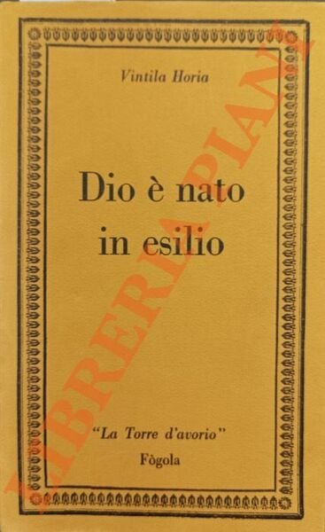 Dio è nato in esilio. Diario di Ovidio a Tomi.