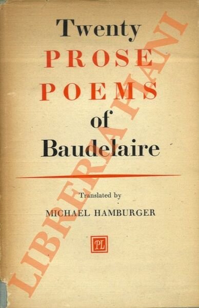 Twenty Prose Poems of Baudelaire Translated with an Introduction by …