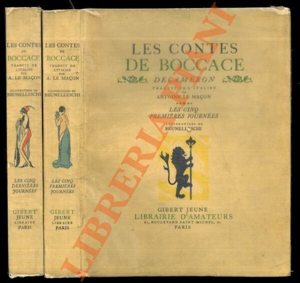 Les Contes de Boccace. Decameron traduit de l'italien par Antoine Le Maçon. Illustrations de Brunelleschi. Les cinq premières journées - Les cinq dernières journées.