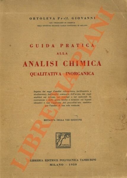 Guida pratica all'analisi chimica qualitativa inorganica.