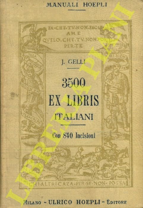 3500 ex libris italiani. Illustrati con 755 figure e da …