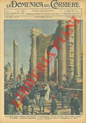 La visita degli studenti universitari in Tripolitania.