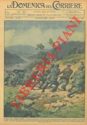 Il Duce tra i soldati d'Italia. Grandi scene di entusiasmo …