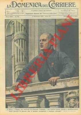 Il Duce, a Roma, dal balcone di Palazzo Venezia.