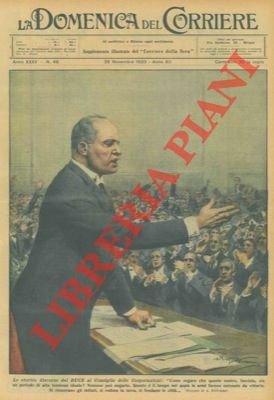 Storico discorso del Duce al Consiglio delle Corporazioni. | Immagine Gallery 1
