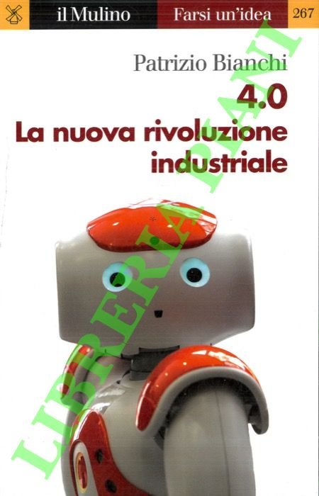 4.0 La nuova rivoluzione industriale. | Immagine Gallery 2