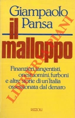 Il malloppo.