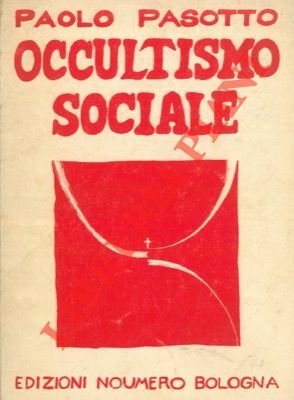 Occultismo sociale.