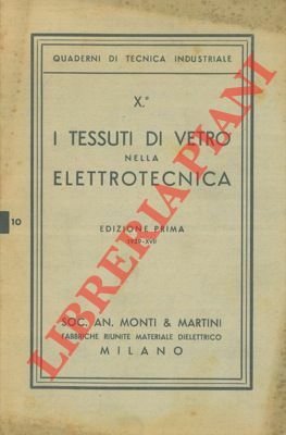 I tessuti di vetro nella elettrotecnica.