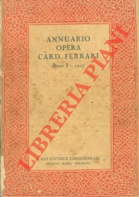 Annuario Opera Card. Ferrari 1927.