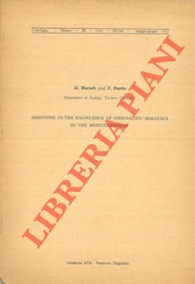 Additions to the knowledge of Indo-Pacific mollusca in the Mediterranean.