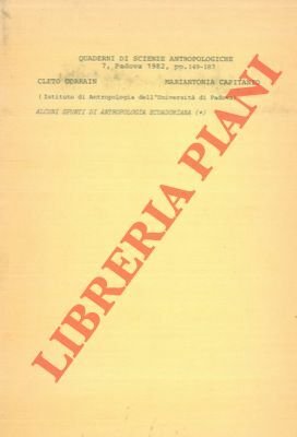 Alcuni spunti di antropologia ecuadoriana.