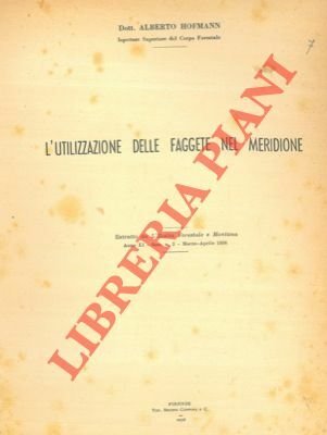 L'utilizzazione delle faggete nel meridione.